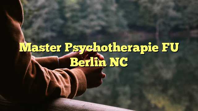 Master Psychotherapie FU Berlin NC