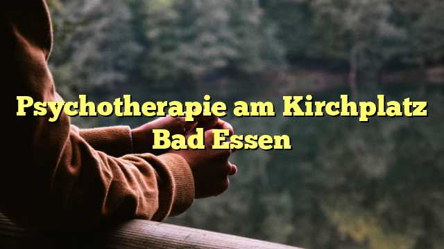 Psychotherapie am Kirchplatz Bad Essen